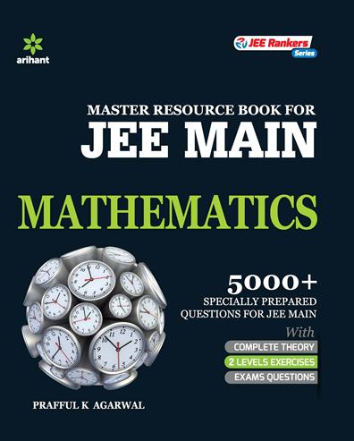 Arihant A Master Resource Book in MATHEMATICS for JEE Main